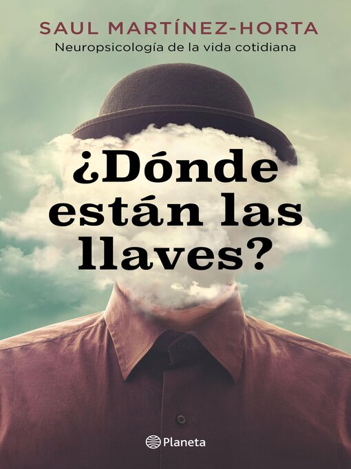 Title details for ¿Dónde están las llaves? (Edición mexicana) by Saul Martínez-Horta - Available